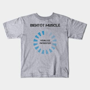 Bientôt musclé Kids T-Shirt